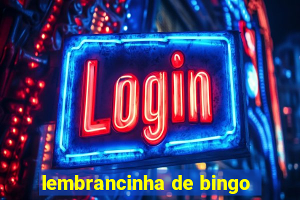 lembrancinha de bingo